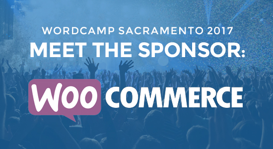 WordCamp Sacramento Sponsor WooCommerce
